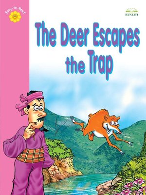 cover image of The Deer Escapes the Trap